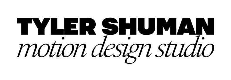 Tyler Shuman Motion Design Studio